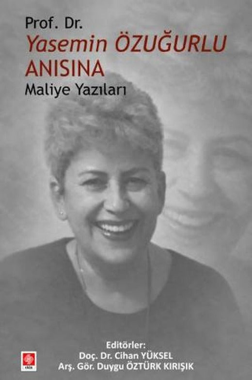 Prof. Dr. Yasemin Özuğurlu Anısına