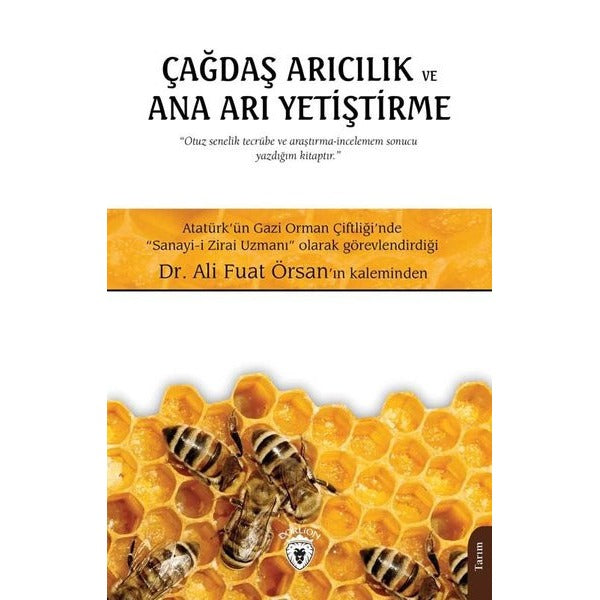 Çağdaş Arıcılık Ve Ana Arı Yetiştirme | Dorlion Yayınları (Ciltsiz)
