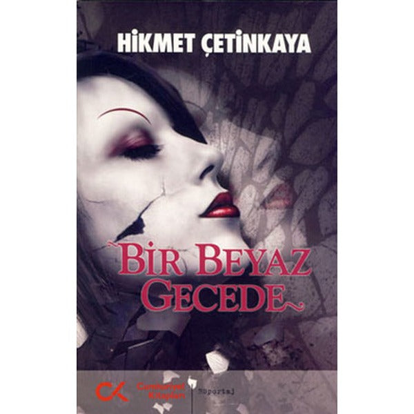 Bir Beyaz Gecede | Cumhuriyet Kitapları
