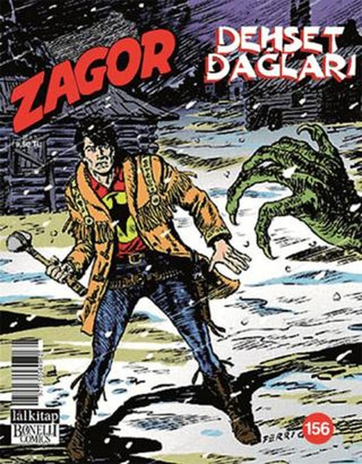 Zagor Sayı: 156 - Dehşet Dağları | Lal Kitap (Ciltsiz)