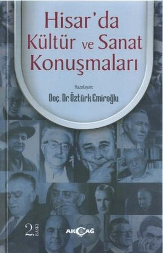 Hisar’da Kültür ve Sanat Konuşmaları | Akçağ Yayınları (Ciltsiz)