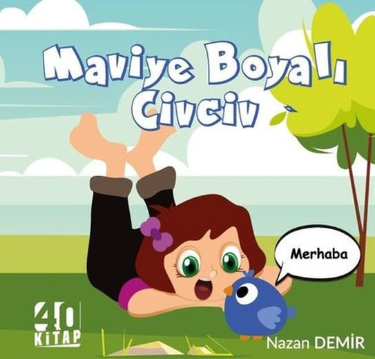 Maviye Boyalı Civciv | 40 Kitap