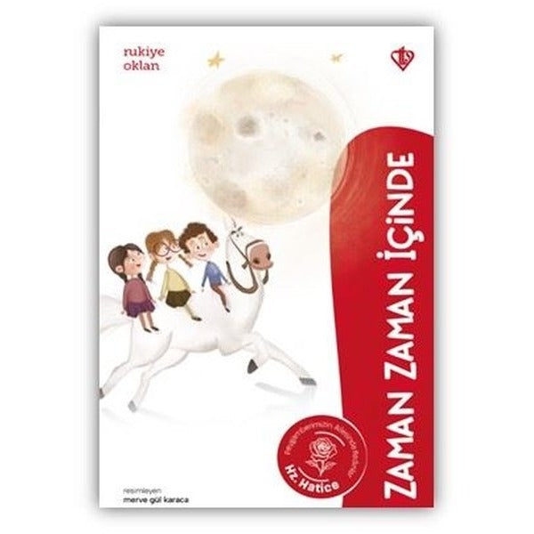 Zaman Zaman İçinde Hz. Hatice | Türkiye Diyanet Vakfı Yayınları (İnce Kapak )