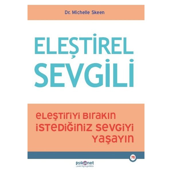 Eleştirel Sevgili | Psikonet (İnce Kapak)