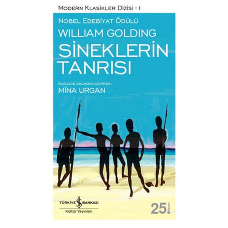Sineklerin Tanrısı | İş Bankası Kültür Yayınları - Modern Klasikler (İnce Kapak)