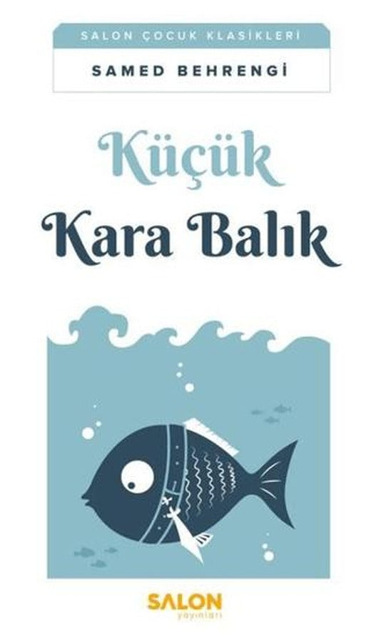Küçük Kara Balık | Salon Yayınları - Çocuk (Ciltsiz)