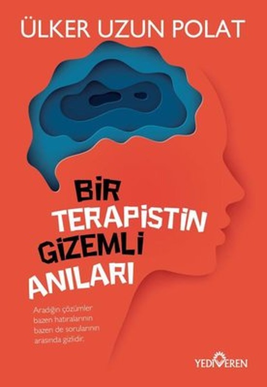 Bir Terapistin Gizemli Anıları | Yediveren Yayınları