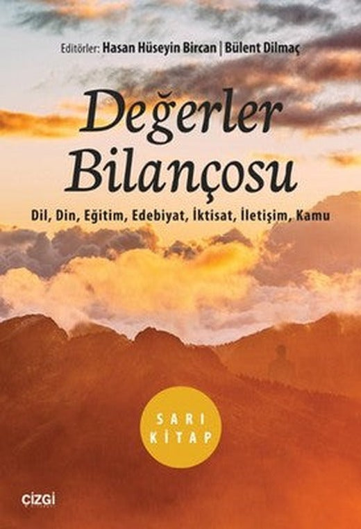 Değerler Bilançosu - Sarı Kitap | Çizgi Kitapevi