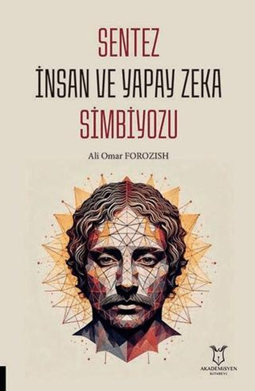 Sentez İnsan ve Yapay Zeka Simbiyozu
