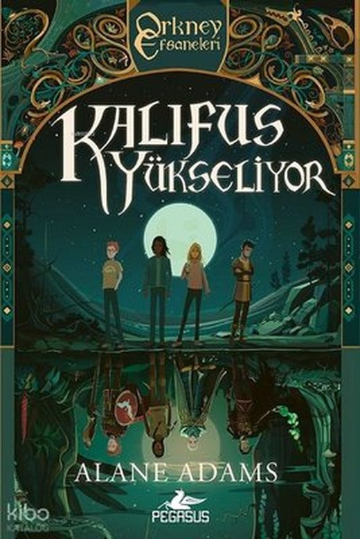 Orkney Efsaneleri 2 - Kalıfus Yükseliyor | Pegasus (İnce Kapak )