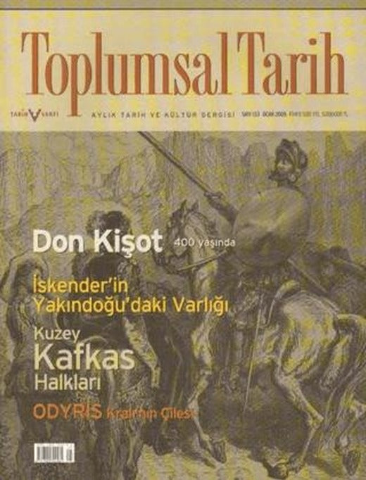 Toplumsal Tarih Dergisi Sayı: 133 | Tarih Vakfı Yurt Yayınları - Toplumsal Tarih Dergisi (Ciltsiz)