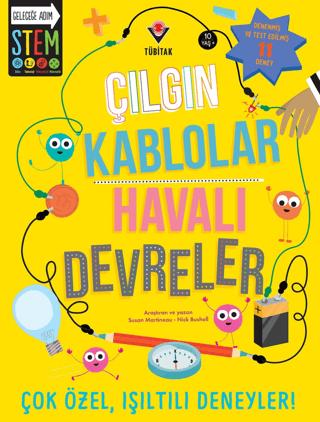 Çılgın Kablolar - Havalı Devreler | TÜBİTAK Yayınları (Ciltsiz)  - Resim 1