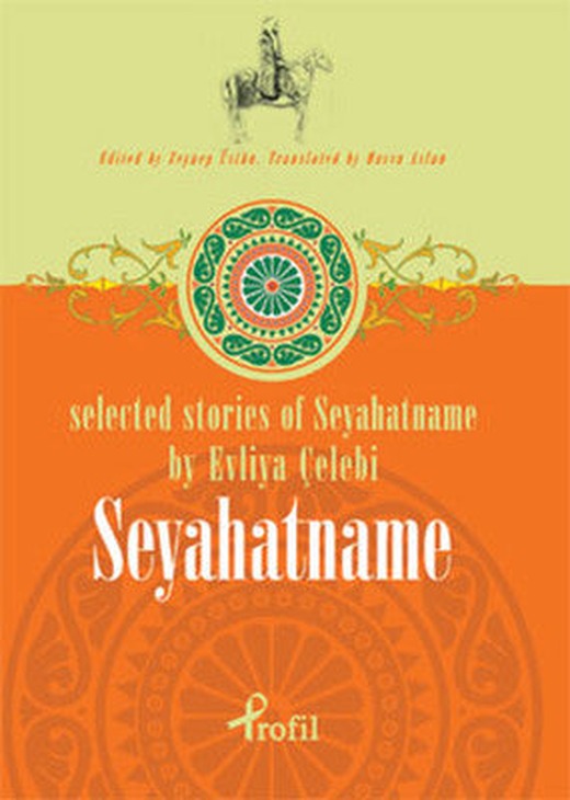Selected Stories of Seyahatname | Profil Kitap