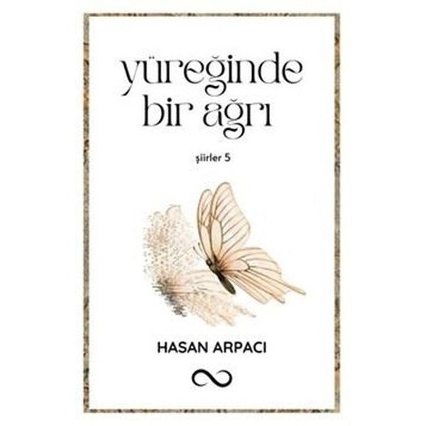 Yüreğinde Bir Ağrı | Bengisu Yayınları (İnce Kapak)