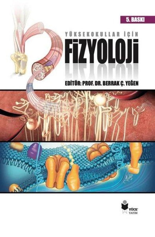 Yüksekokullar İçin Fizyoloji | Yüce Yayım (İnce Kapak)