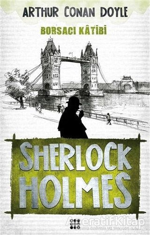Sherlock Holmes - Borsacı Katibi - Sir Arthur Conan Doyle - Dokuz Yayınları