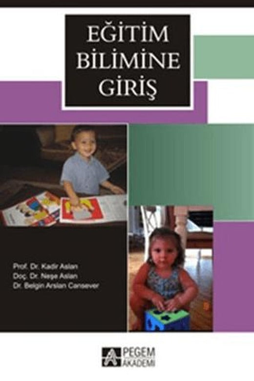 Eğitim Bilimine Giriş | Pegem Akademi Yayıncılık (Ciltsiz)