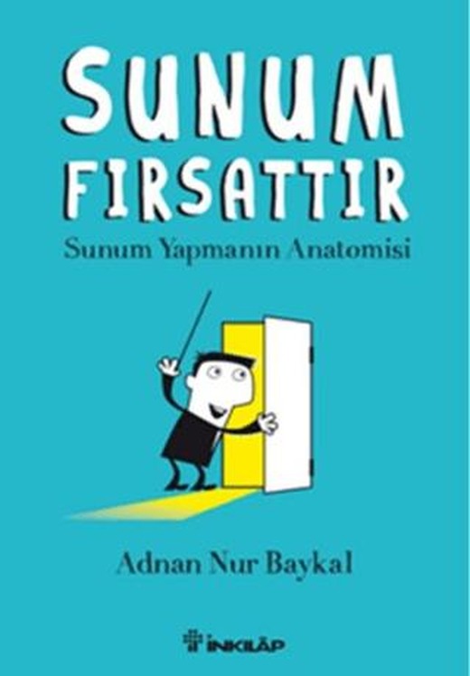 Sunum Fırsattır | İnkılap Kitabevi (Ciltsiz)