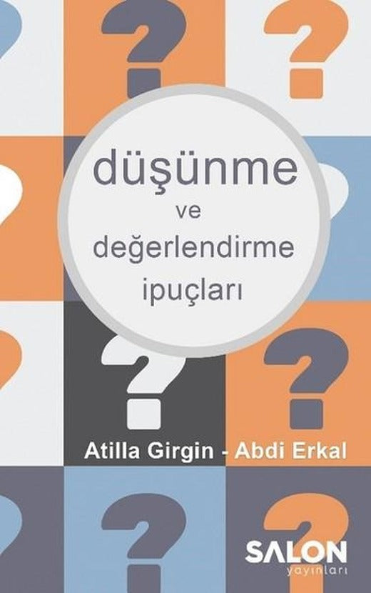 Düşünme ve Değerlendirme İpuçları | Salon Yayınları (İnce Kapak)