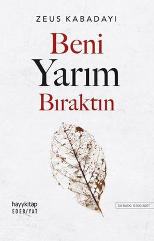 Beni Yarım Bıraktın | Hayy Kitap
