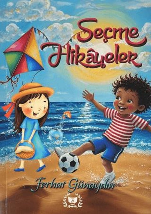 Seçme Hikayeler | Ateş Yayınları (Ciltsiz)