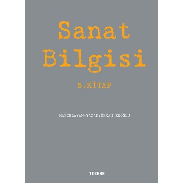 Sanat Bilgisi - 5. Kitap