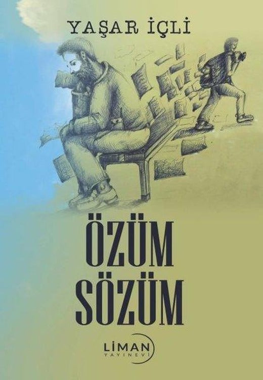 Özüm Sözüm | Liman Yayınevi (İnce Kapak)
