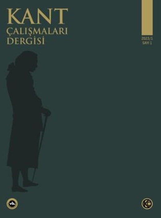 Kant Çalışmaları Dergisi Sayı: 1 - 2023 | Vakıfbank Kültür Yayınları (Ciltsiz)