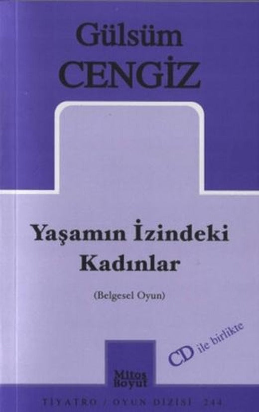 Yaşamın İzindeki Kadınlar | Mitos Boyut Yayınları (Ciltsiz)