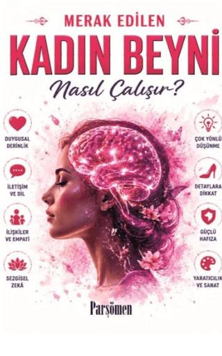 Kadın Beyni Nasıl Çalışır? | Parşömen Yayınları (Ciltsiz)  - Resim 1