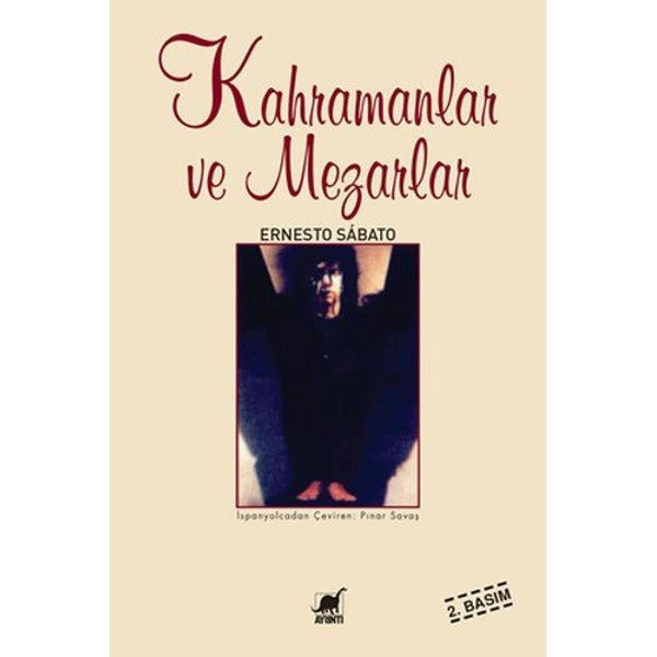 Kahramanlar ve Mezarlar | Ayrıntı Yayınları
