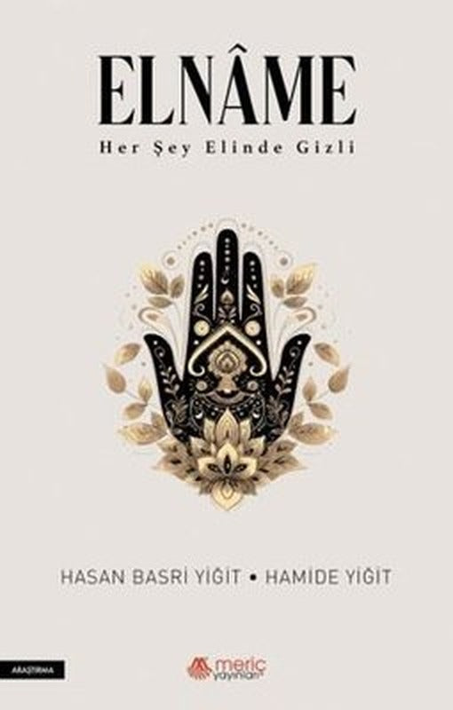Elname - Her Şey Elinde Gizli | Meriç Yayınları (İnce Kapak)