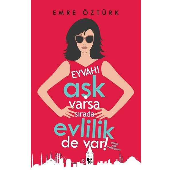 Eyvah! Aşk Varsa Sırada Evlilik de Var!