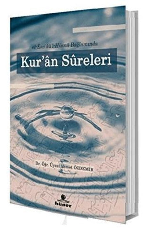 El‐Esmaü'l Hüsna Bağlamında Kur'an Sureleri