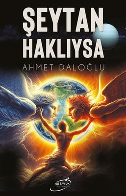 Şeytan Haklıysa | Şira Yayınları (İnce Kapak)
