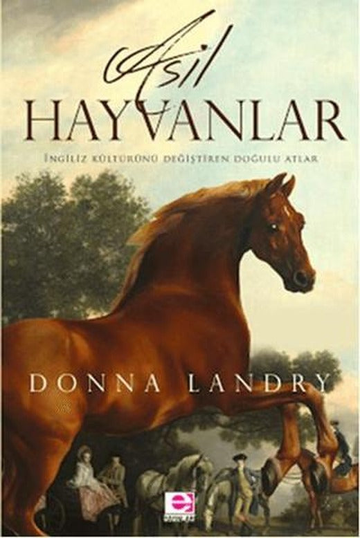 Asil Hayvanlar | E Yayınları (Ciltsiz)