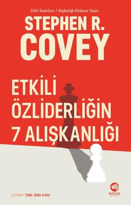 Etkili Özliderliğin 7 Alışkanlığı