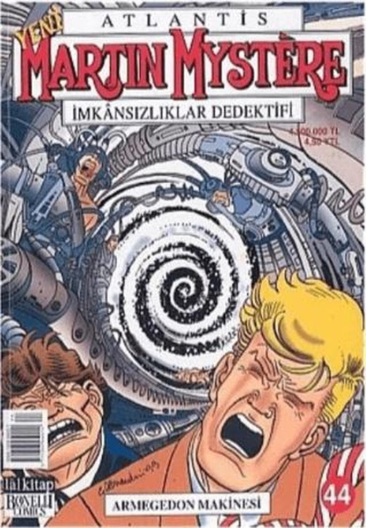 Atlantis Yeni Seri Sayı: 44 Armegedon Makinesi Martin Mystere İmkansızlıklar Dedektifi | Lal Kitap (Ciltsiz)