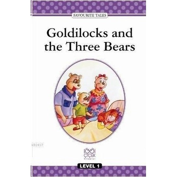 Goldilocks And The Three Bears | 1001 Çiçek Kitaplar (Ciltsiz)