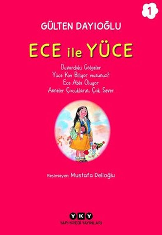 Ece İle Yüce Cilt 1 | Yapı Kredi Yayınları (İnce Kapak)