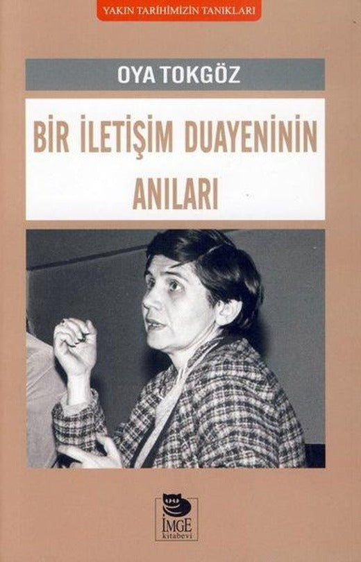 Bir İletişim Duayeninin Anıları | İmge Kitabevi (İnce Kapak)