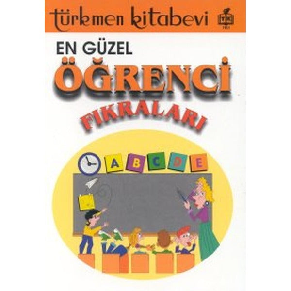 En Güzel Öğrenci Fıkraları | Türkmen Kitabevi (Ciltsiz)