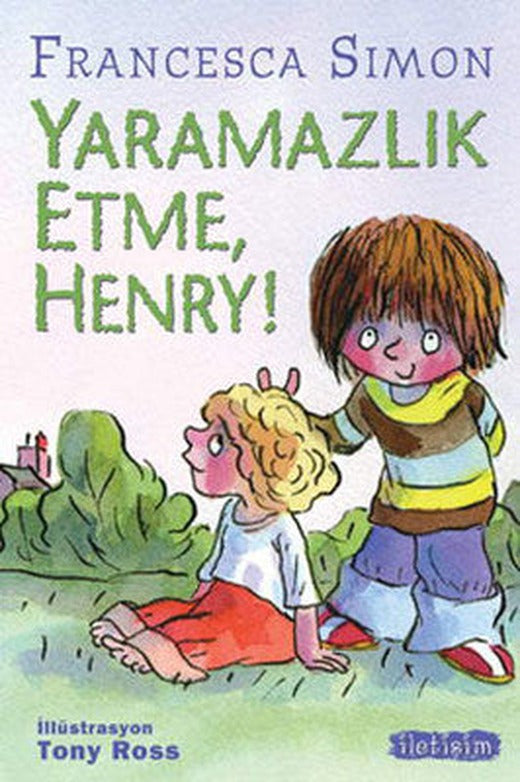 Felaket Henry Yaramazlık Etme Henry | İletişim Yayınları