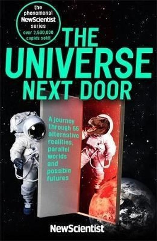 The Universe Next Door: A Journey Through 55 Parallel Worlds and Possible Futures | John Murray