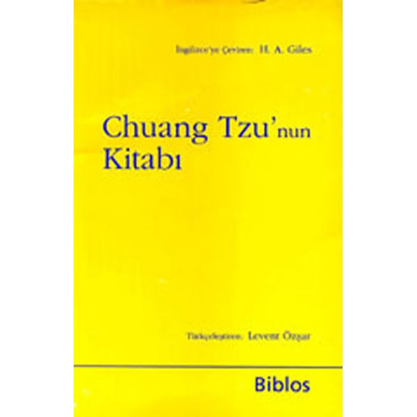 Chuang Tzu'nun Kitabı | Biblos - Yayınevi Genel Dizisi (İnce Kapak)