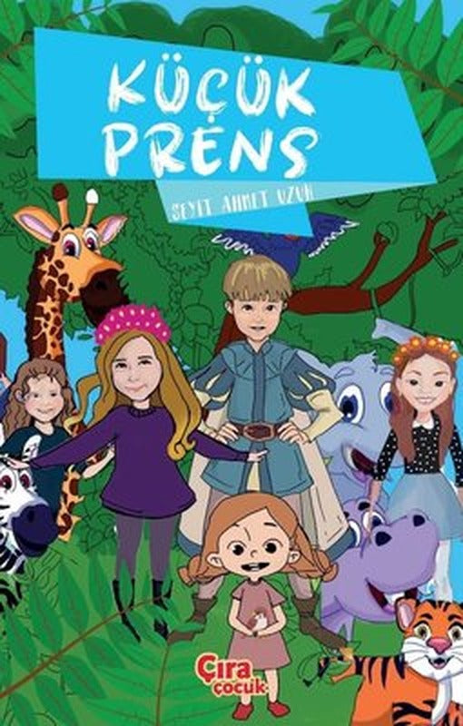 Küçük Prens | Çıra Çocuk Yayınları