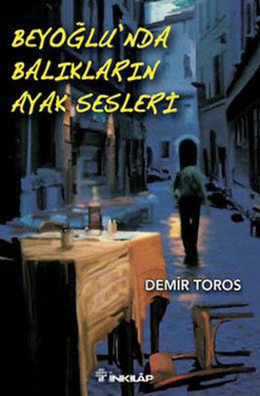 Beyoğlu'nda Balıkların Ayak Sesleri | İnkılap Yayınları