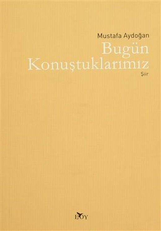 Bugün Konuştuklarımız