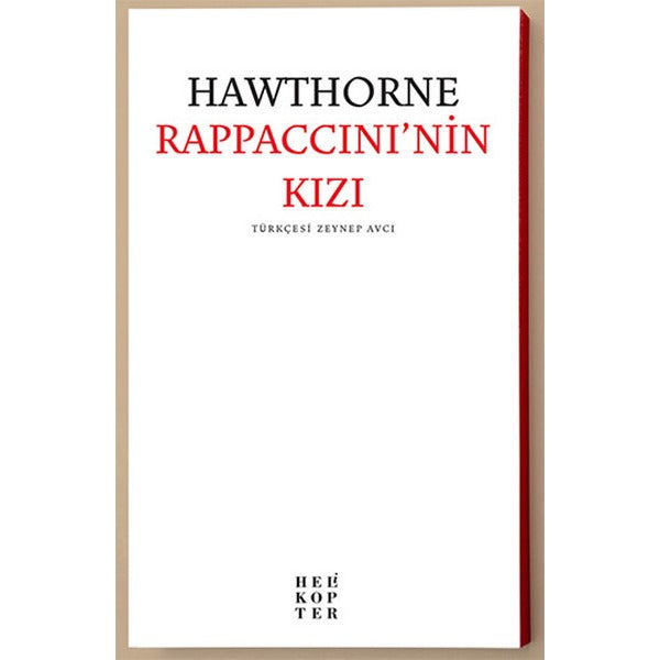 Rappaccini'nin Kızı | Helikopter