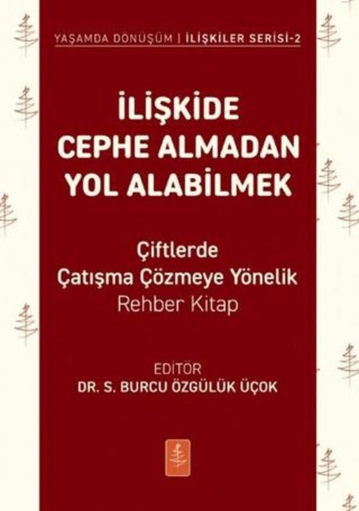 İlişkide Cephe Almadan Yol Alabilmek